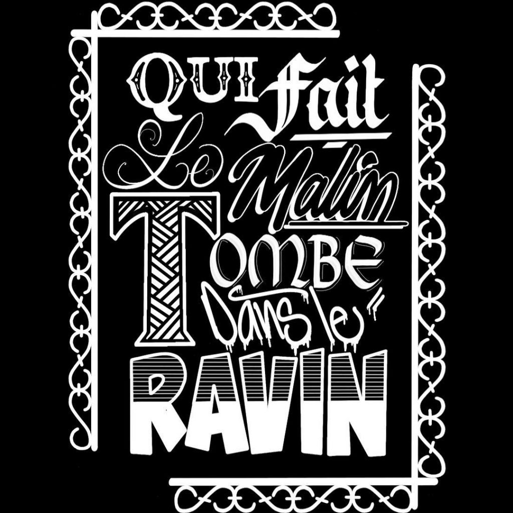 Calligraphie "Qui fait le malin tombe dans le ravin"