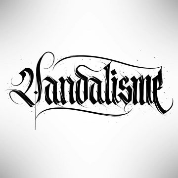 Calligraphie « Vandalisme »
